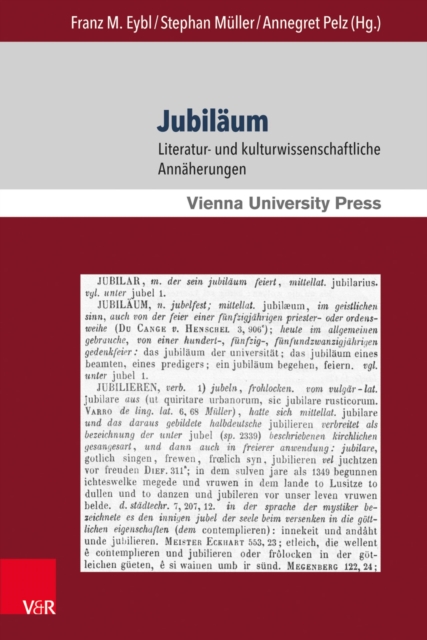 Jubilaum : Literatur- und kulturwissenschaftliche Annaherungen, PDF eBook