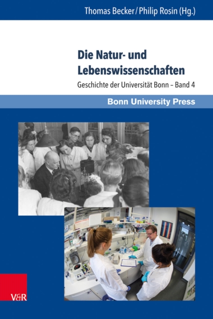 Die Natur- und Lebenswissenschaften : Geschichte der Universitat Bonn - Band 4, PDF eBook
