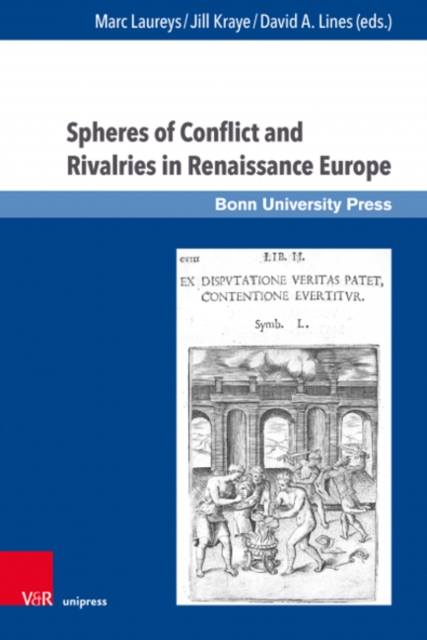 Spheres of Conflict and Rivalries in Renaissance Europe, Hardback Book