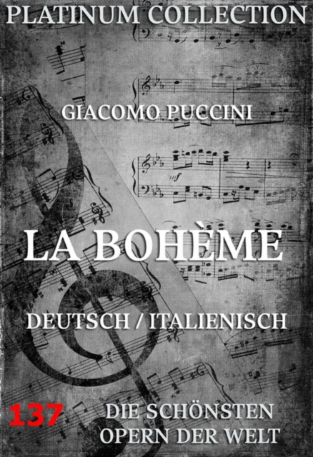 La Boheme : Die  Opern der Welt, EPUB eBook