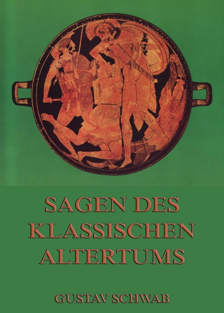 Sagen des klassischen Altertums, EPUB eBook