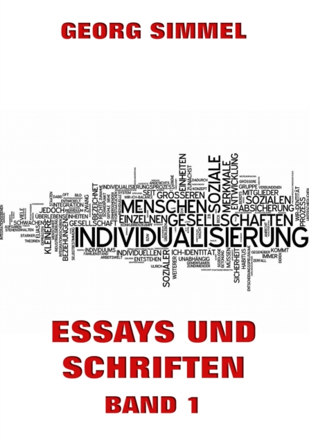 Essays und Schriften, Band 1, EPUB eBook