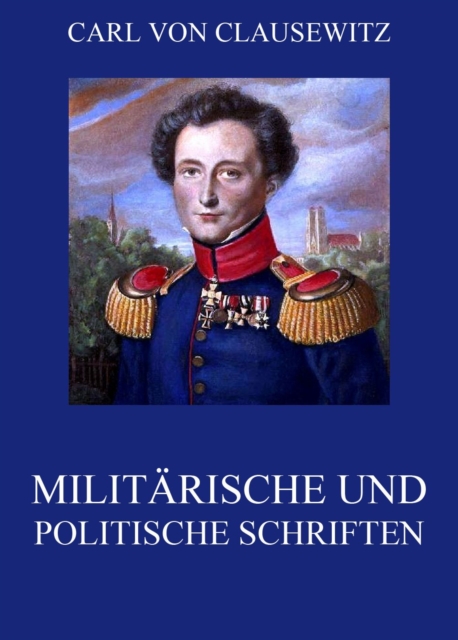 Militarische und politische Schriften, EPUB eBook