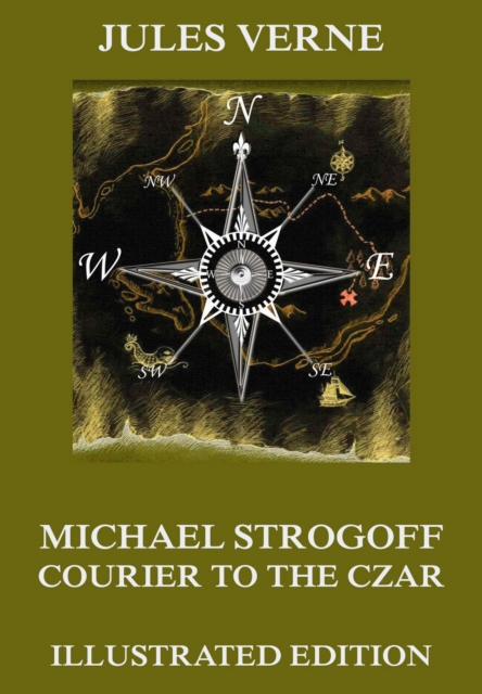 Michael Strogoff - Courier To The Czar, EPUB eBook