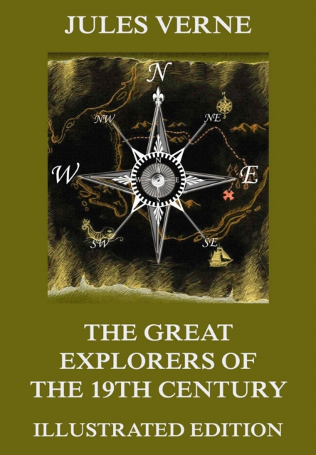 The Great Explorers of the Nineteenth Century, EPUB eBook