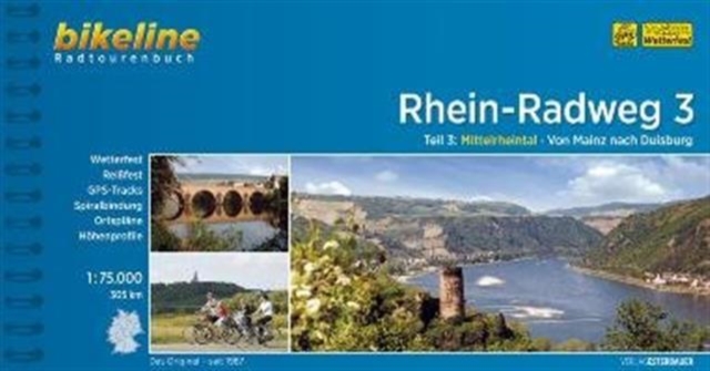 Rhein Radweg 3 Mittelrheintal von Mainz nach Duisburg, Spiral bound Book