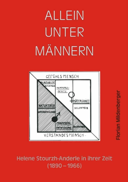 Allein unter Mannern : Helene Stourzh-Anderle in ihrer Zeit, PDF eBook