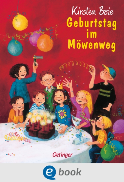 Wir Kinder aus dem Mowenweg 3. Geburtstag im Mowenweg, EPUB eBook