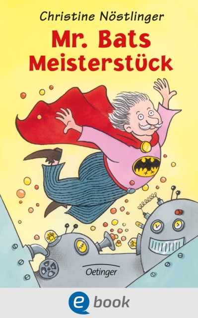 Mr. Bats Meisterstuck, EPUB eBook