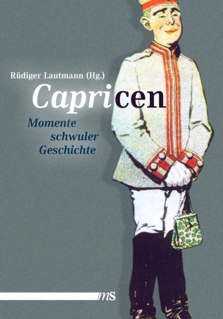 Capricen : Momente schwuler Geschichte, PDF eBook