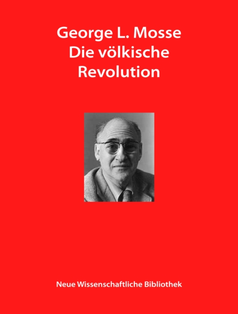 Die volkische Revolution : Uber die geistigen Wurzeln des Nationalsozialismus, PDF eBook