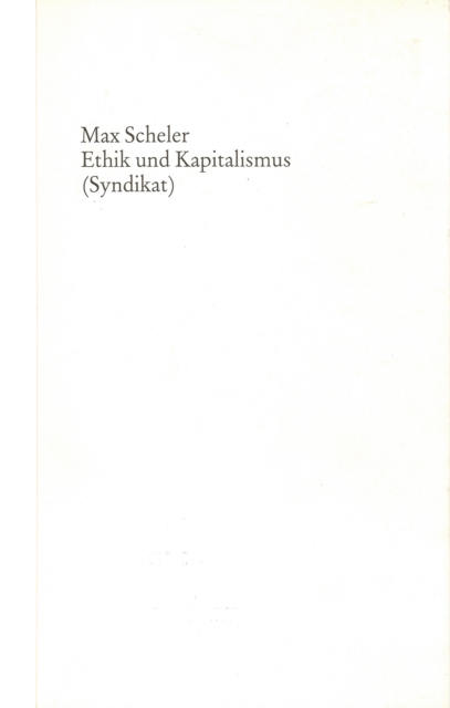 Ethik und Kapitalismus : Zum Problem des kapitalistischen Geistes, PDF eBook
