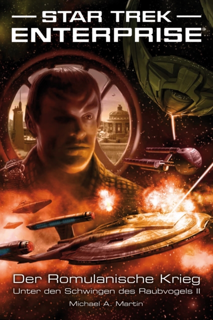 Star Trek - Enterprise 5: Der Romulanische Krieg - Unter den Schwingen des Raubvogels II, EPUB eBook