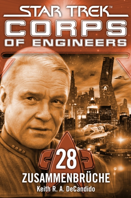 Star Trek - Corps of Engineers 28: Zusammenbruche, EPUB eBook