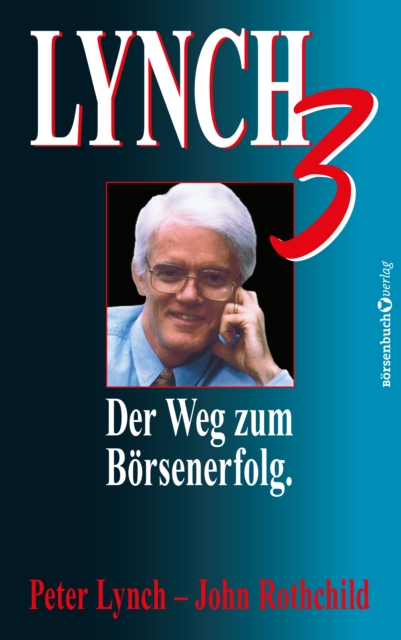 Lynch III : Der Weg zum Borsenerfolg, EPUB eBook