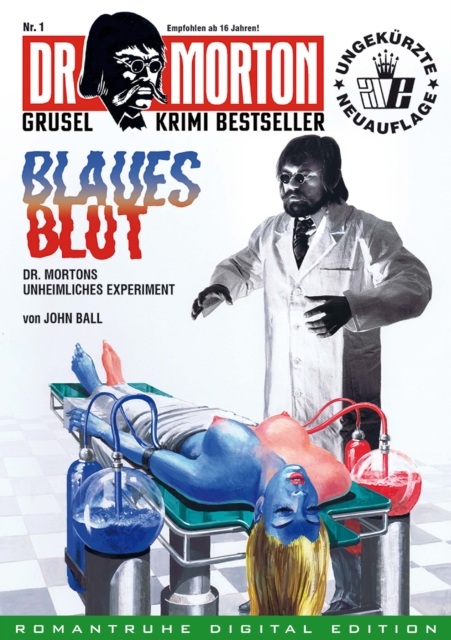 DR. MORTON - Grusel Krimi Bestseller 1 : Blaues Blut, EPUB eBook
