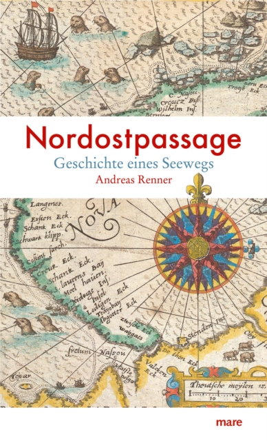 Nordostpassage : Geschichte eines Seewegs, EPUB eBook