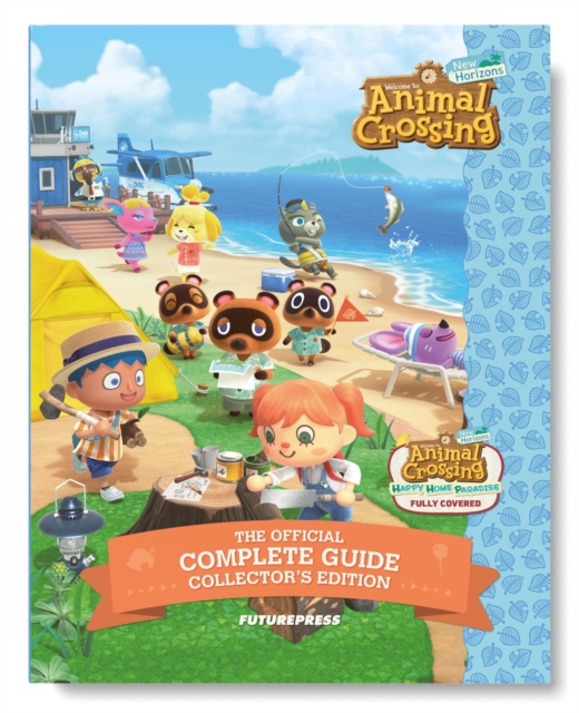 Animal Crossing: New Horizons Official Complete Guide, Hardback Book