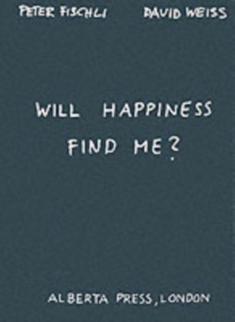 Will Happiness Find Me?, Paperback / softback Book