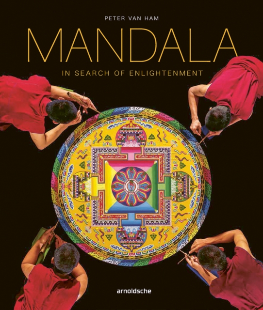 Mandala - In Search of Enlightenment : Sacred Geometry in the World's Spiritual Arts, Hardback Book