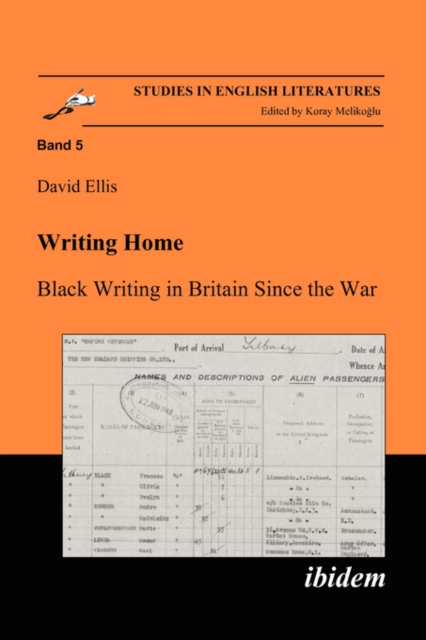 Writing Home - Black Writing in Britain Since the War, Paperback / softback Book