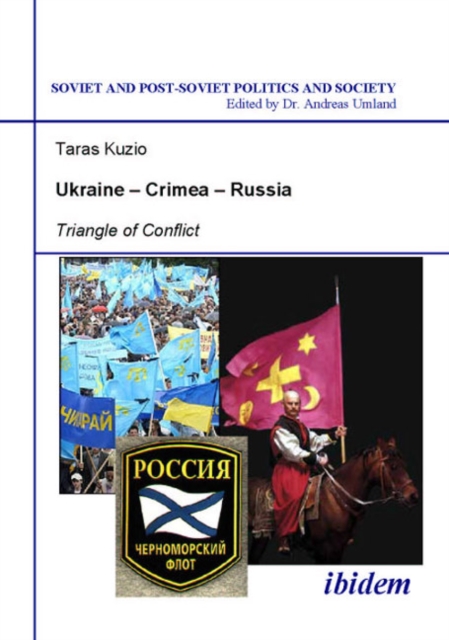 Ukraine-Crimea-Russia - Triangle of Conflict, Paperback / softback Book
