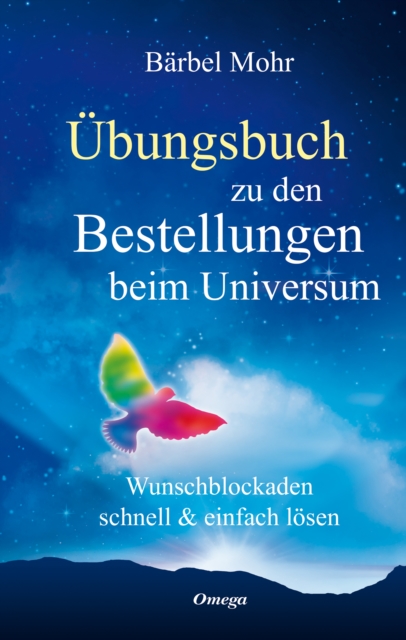 Ubungsbuch zu den Bestellungen beim Universum : Den direkten Draht nach oben aktivieren, EPUB eBook