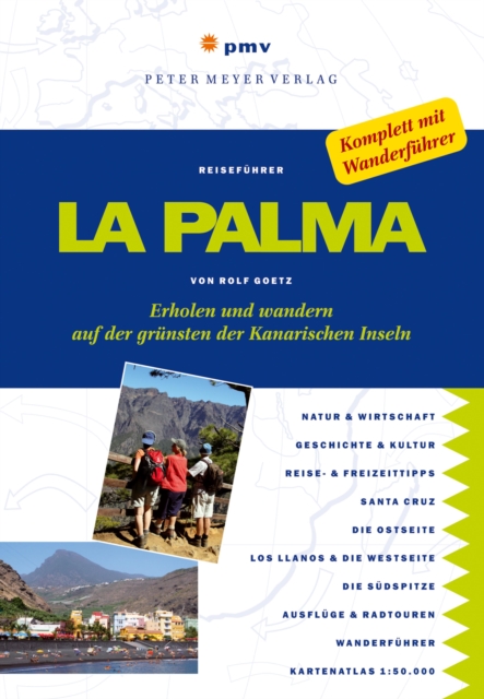 La Palma : Erholen und wandern auf der grunsten der Kanarischen Inseln, EPUB eBook