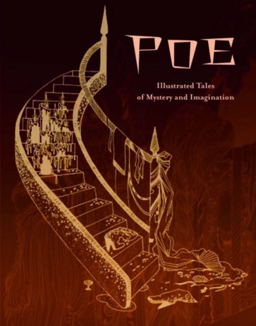 Poe : Illustrated Tales of Mystery and Imagination, Hardback Book