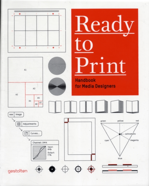 Ready to Print : Handbook for Media Designers, Paperback Book