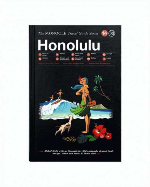 Honolulu : The Monocle Travel Guide Series, Hardback Book