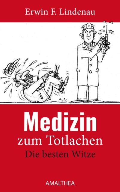 Medizin zum Totlachen : Die besten Witze, EPUB eBook