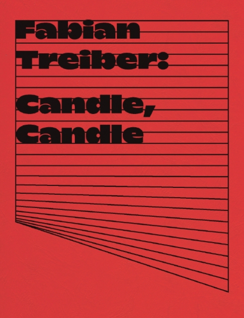 Fabian Treiber : Candle, Candle, Spiral bound Book