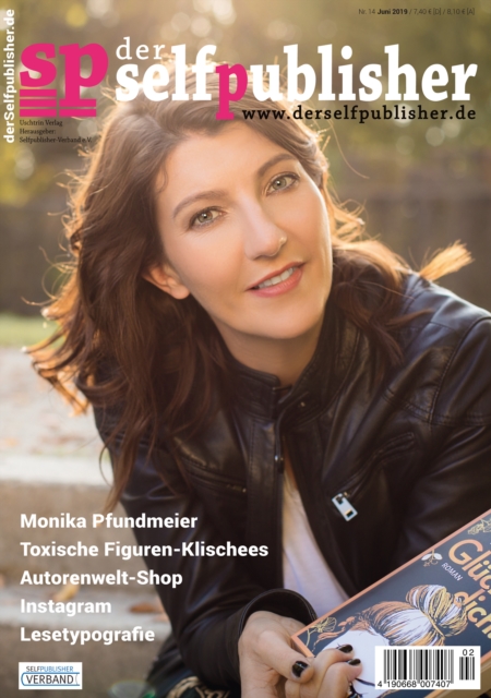 der selfpublisher 14, 2-2019, Heft 14, Juni 2019 : Deutschlands 1. Selfpublishing-Magazin, PDF eBook