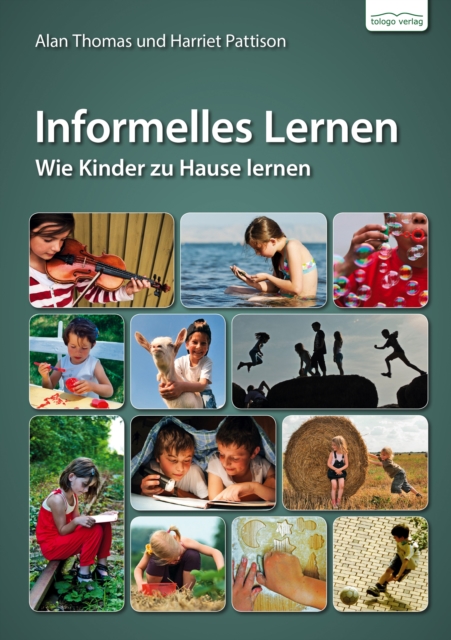 Informelles Lernen : Wie Kinder zuhause lernen, EPUB eBook