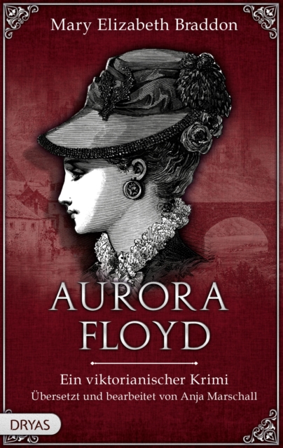 Aurora Floyd : Ein viktorianischer Krimi, EPUB eBook