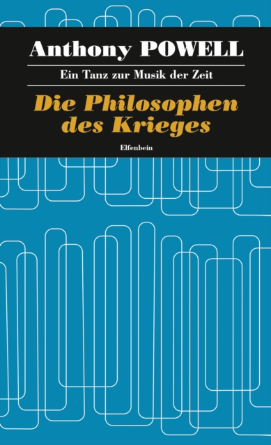 Die Philosophen des Krieges : Ein Tanz zur Musik der Zeit - Band 9, EPUB eBook