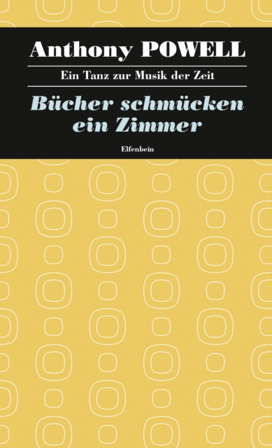 Bucher schmucken ein Zimmer : Ein Tanz zur Musik der Zeit - Band 10, EPUB eBook