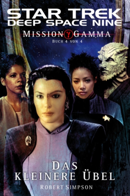 Star Trek - Deep Space Nine 8 : Mission Gamma 4 - Das kleinere Ubel, EPUB eBook