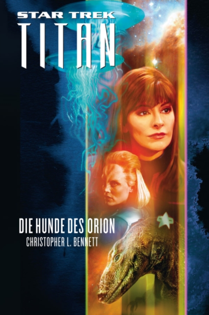 Star Trek - Titan 3 : Die Hunde des Orion, EPUB eBook