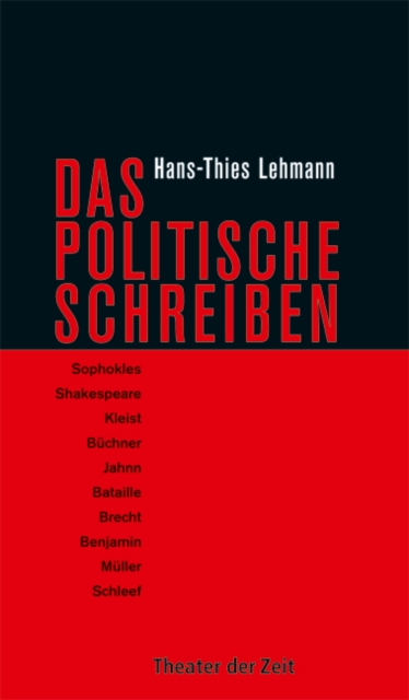 Das Politische Schreiben : Essays zu Theatertexten, EPUB eBook