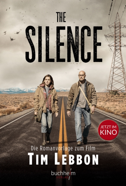 The Silence : Die Romanvorlage zum Film, EPUB eBook