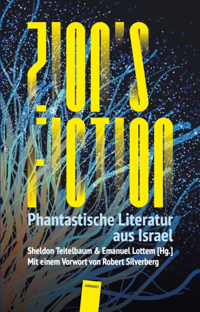 Zion's Fiction : Phantastische Literatur aus Israel, EPUB eBook