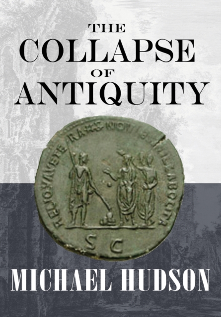 The Collapse of Antiquity, Paperback / softback Book