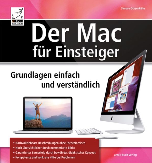 Der Mac fur Einsteiger : Grundlagen einfach und verstandlich, EPUB eBook