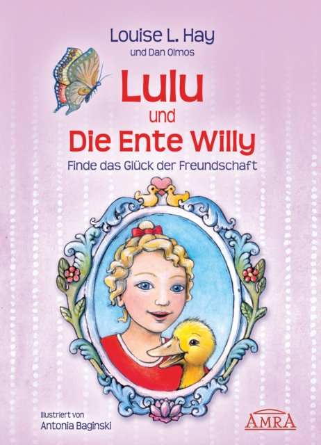 Lulu und die Ente Willy : Finde das Gluck der Freundschaft, EPUB eBook