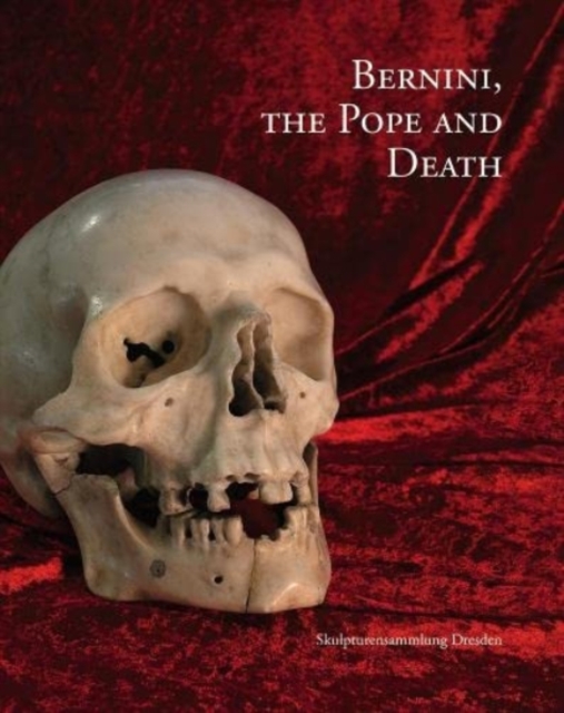 Bernini, the Pope & Death, Paperback / softback Book