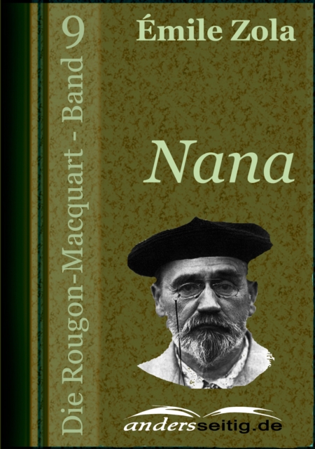Nana : Die Rougon-Macquart - Band 9, EPUB eBook