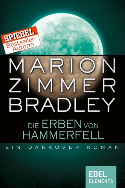 Die Erben von Hammerfell : Ein Darkover Roman, EPUB eBook