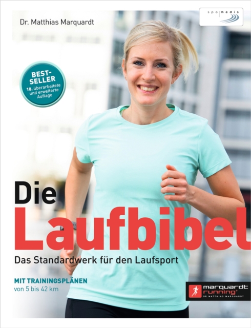 Die Laufbibel : Das Standardwerk fur den Laufsport, EPUB eBook